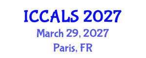 International Conference on Communication and Linguistics Studies (ICCALS) March 29, 2027 - Paris, France International Conference on Communication and Linguistics Studies (ICCALS) March 29, 2027 - Paris, France
