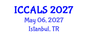 International Conference on Communication and Linguistics Studies (ICCALS) May 06, 2027 - Istanbul, Turkey International Conference on Communication and Linguistics Studies (ICCALS) May 06, 2027 - Istanbul, Turkey