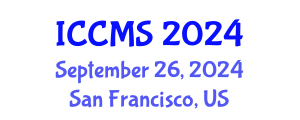 International Conference on Communication and Media Studies (ICCMS) September 26, 2024 - San Francisco, United States