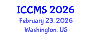 International Conference on Communication and Media Studies (ICCMS) February 23, 2026 - Washington, United States International Conference on Communication and Media Studies (ICCMS) February 23, 2026 - Washington, United States