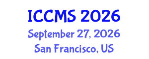 International Conference on Communication and Media Studies (ICCMS) September 27, 2026 - San Francisco, United States