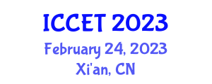International Conference on Communication Engineering and Technology (ICCET) February 24, 2023 - Xi'an, China