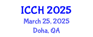 International Conference on Communication in Healthcare (ICCH) March 25, 2025 - Doha, Qatar