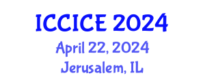 International Conference on Communication, Information and Computer Engineering (ICCICE) April 22, 2024 - Jerusalem, Israel