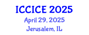 International Conference on Communication, Information and Computer Engineering (ICCICE) April 29, 2025 - Jerusalem, Israel