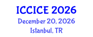 International Conference on Communication, Information and Computer Engineering (ICCICE) December 20, 2026 - Istanbul, Turkey International Conference on Communication, Information and Computer Engineering (ICCICE) December 20, 2026 - Istanbul, Turkey