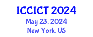 International Conference on Communication, Information and Computing Technology (ICCICT) May 23, 2024 - New York, United States