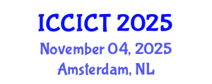 International Conference on Communication, Information and Computing Technology (ICCICT) November 04, 2025 - Amsterdam, Netherlands