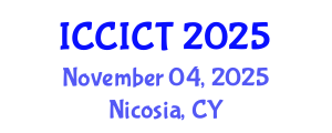 International Conference on Communication, Information and Computing Technology (ICCICT) November 04, 2025 - Nicosia, Cyprus