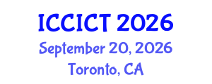 International Conference on Communication, Information and Computing Technology (ICCICT) September 20, 2026 - Toronto, Canada