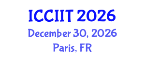 International Conference on Communication, Internet and Information Technology (ICCIIT) December 30, 2026 - Paris, France International Conference on Communication, Internet and Information Technology (ICCIIT) December 30, 2026 - Paris, France