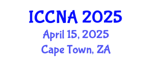 International Conference on Communication Networks and Applications (ICCNA) April 15, 2025 - Cape Town, South Africa