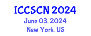 International Conference on Communication Systems and Computer Networks (ICCSCN) June 03, 2024 - New York, United States
