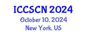 International Conference on Communication Systems and Computer Networks (ICCSCN) October 10, 2024 - New York, United States