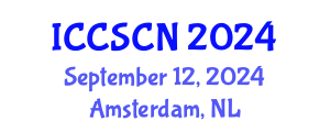International Conference on Communication Systems and Computer Networks (ICCSCN) September 12, 2024 - Amsterdam, Netherlands