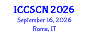 International Conference on Communication Systems and Computer Networks (ICCSCN) September 16, 2026 - Rome, Italy