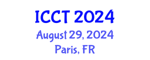 International Conference on Communication Technology (ICCT) August 29, 2024 - Paris, France