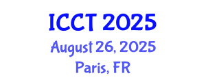 International Conference on Communication Technology (ICCT) August 26, 2025 - Paris, France