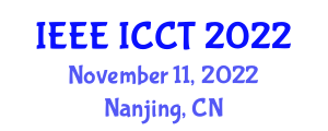 International Conference on Communication Technology (IEEE ICCT) November 11, 2022 - Nanjing, China