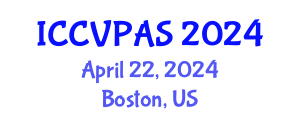 International Conference on Communication, Visual and Performing Arts Studies (ICCVPAS) April 22, 2024 - Boston, United States