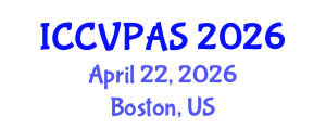 International Conference on Communication, Visual and Performing Arts Studies (ICCVPAS) April 22, 2026 - Boston, United States