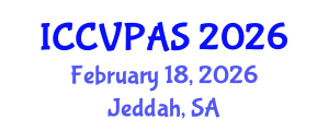 International Conference on Communication, Visual and Performing Arts Studies (ICCVPAS) February 18, 2026 - Jeddah, Saudi Arabia