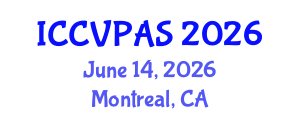 International Conference on Communication, Visual and Performing Arts Studies (ICCVPAS) June 14, 2026 - Montreal, Canada