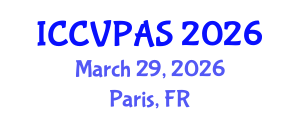 International Conference on Communication, Visual and Performing Arts Studies (ICCVPAS) March 29, 2026 - Paris, France