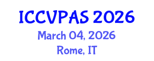 International Conference on Communication, Visual and Performing Arts Studies (ICCVPAS) March 04, 2026 - Rome, Italy