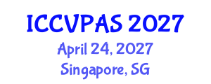 International Conference on Communication, Visual and Performing Arts Studies (ICCVPAS) April 24, 2027 - Singapore, Singapore International Conference on Communication, Visual and Performing Arts Studies (ICCVPAS) April 24, 2027 - Singapore, Singapore