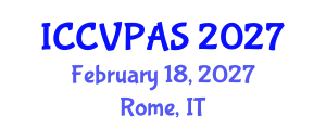 International Conference on Communication, Visual and Performing Arts Studies (ICCVPAS) February 18, 2027 - Rome, Italy