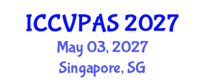 International Conference on Communication, Visual and Performing Arts Studies (ICCVPAS) May 03, 2027 - Singapore, Singapore International Conference on Communication, Visual and Performing Arts Studies (ICCVPAS) May 03, 2027 - Singapore, Singapore