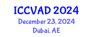 International Conference on Communication, Visual Arts and Design (ICCVAD) December 23, 2024 - Dubai, United Arab Emirates
