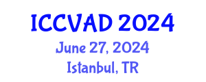 International Conference on Communication, Visual Arts and Design (ICCVAD) June 27, 2024 - Istanbul, Turkey