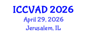 International Conference on Communication, Visual Arts and Design (ICCVAD) April 29, 2026 - Jerusalem, Israel