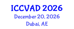 International Conference on Communication, Visual Arts and Design (ICCVAD) December 20, 2026 - Dubai, United Arab Emirates International Conference on Communication, Visual Arts and Design (ICCVAD) December 20, 2026 - Dubai, United Arab Emirates