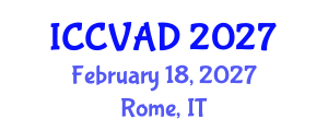 International Conference on Communication, Visual Arts and Design (ICCVAD) February 18, 2027 - Rome, Italy International Conference on Communication, Visual Arts and Design (ICCVAD) February 18, 2027 - Rome, Italy