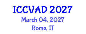 International Conference on Communication, Visual Arts and Design (ICCVAD) March 04, 2027 - Rome, Italy International Conference on Communication, Visual Arts and Design (ICCVAD) March 04, 2027 - Rome, Italy