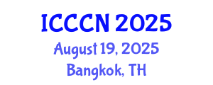 International Conference on Communications and Computer Networks (ICCCN) August 19, 2025 - Bangkok, Thailand