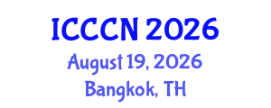 International Conference on Communications and Computer Networks (ICCCN) August 19, 2026 - Bangkok, Thailand