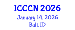 International Conference on Communications and Computer Networks (ICCCN) January 14, 2026 - Bali, Indonesia