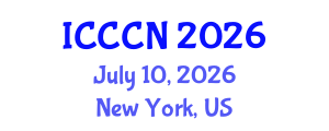 International Conference on Communications and Computer Networks (ICCCN) July 10, 2026 - New York, United States International Conference on Communications and Computer Networks (ICCCN) July 10, 2026 - New York, United States
