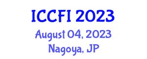 International Conference on Communications and Future Internet (ICCFI) August 04, 2023 - Nagoya, Japan