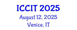 International Conference on Communications and Information Technology (ICCIT) August 12, 2025 - Venice, Italy