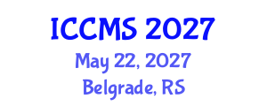 International Conference on Communications and Media Studies (ICCMS) May 22, 2027 - Belgrade, Serbia International Conference on Communications and Media Studies (ICCMS) May 22, 2027 - Belgrade, Serbia