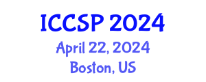 International Conference on Communications and Signal Processing (ICCSP) April 22, 2024 - Boston, United States
