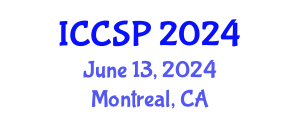 International Conference on Communications and Signal Processing (ICCSP) June 13, 2024 - Montreal, Canada
