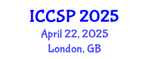 International Conference on Communications and Signal Processing (ICCSP) April 22, 2025 - London, United Kingdom