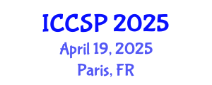 International Conference on Communications and Signal Processing (ICCSP) April 19, 2025 - Paris, France