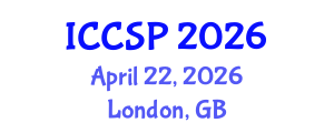 International Conference on Communications and Signal Processing (ICCSP) April 22, 2026 - London, United Kingdom